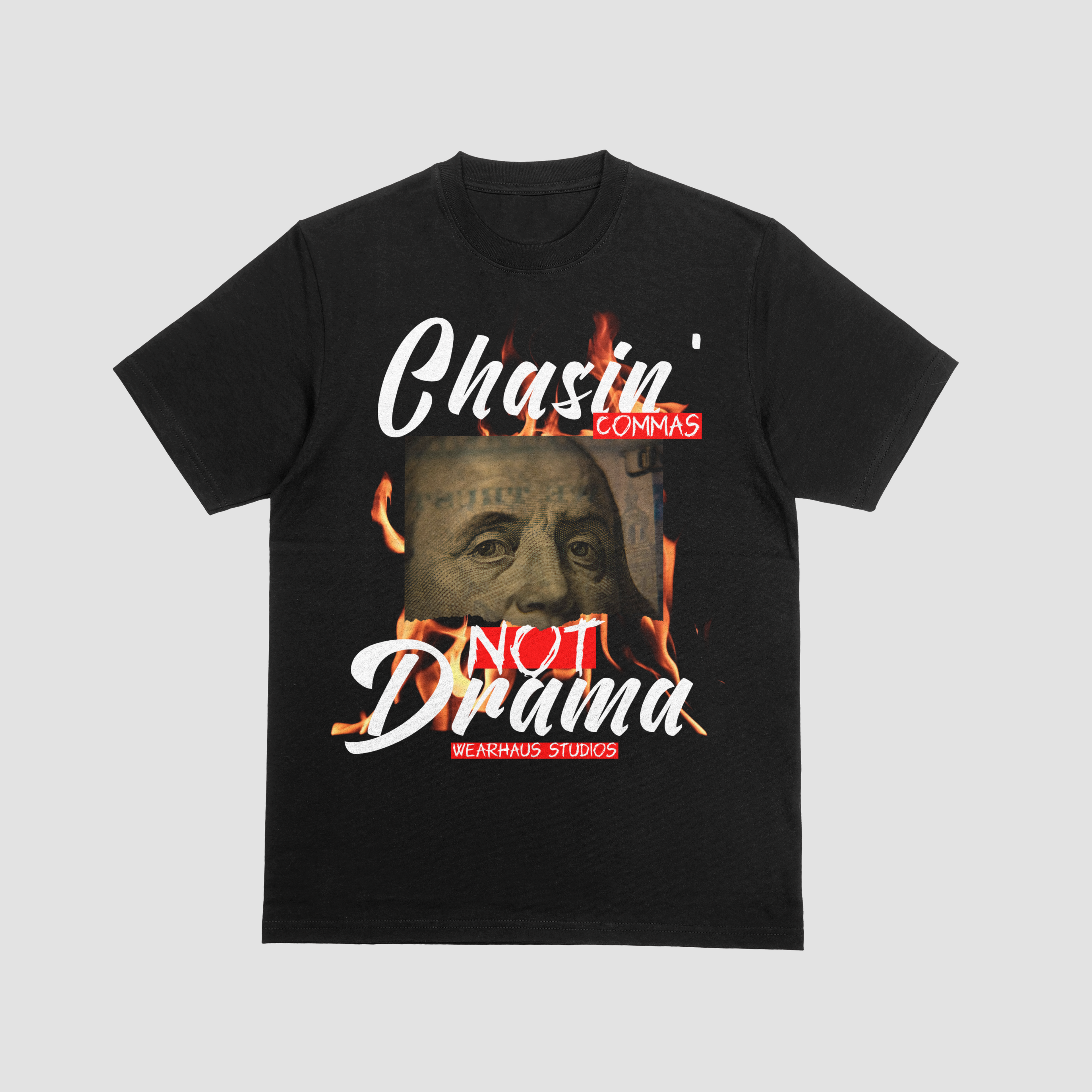 Wearhaus "Chasin' Commas Not Drama"
